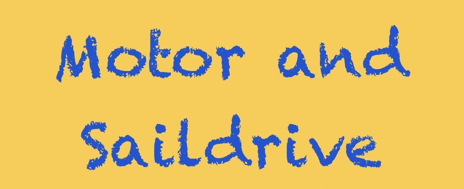 Motor and Saildrive