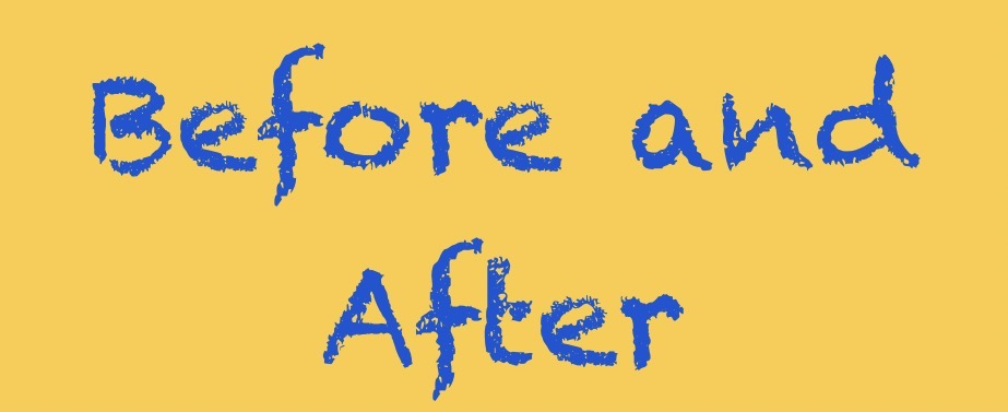 Before and After